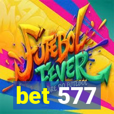 bet 577